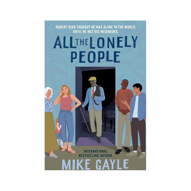 All the Lonely People - by Mike Gayle (Paperback), 1 of 2