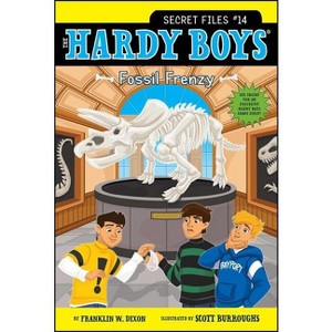 Fossil Frenzy - (Hardy Boys: The Secret Files) by  Franklin W Dixon (Paperback) - 1 of 1