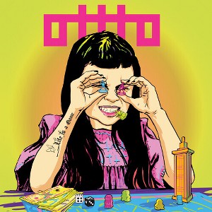 Ottto - Life Is A Game - Green (Colored Vinyl Green) - 1 of 1