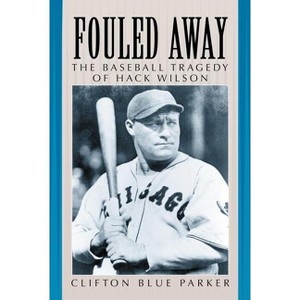 Fouled Away - by  Clifton Blue Parker (Paperback) - 1 of 1