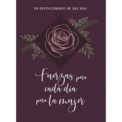 Fuerzas Para Cada Día Para La Mujer - by  Broadstreet Publishing Group LLC (Leather Bound)