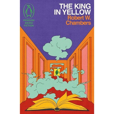 The King in Yellow - by  Robert W Chambers (Paperback)