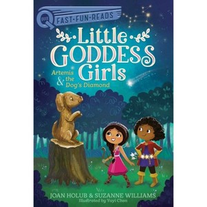 Artemis & the Dog's Diamond - (Quix) by Joan Holub & Suzanne Williams - 1 of 1