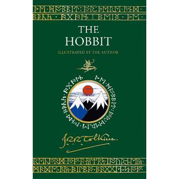 The Hobbit Illustrated by the Author - (Tolkien Illustrated Editions) by  J R R Tolkien (Hardcover)
