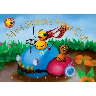 Miss Spider's New Car - (Little Miss Spider) by  David Kirk (Board Book)