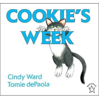 Cookie's Week - by  Cindy Ward (Paperback)