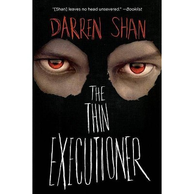 The Thin Executioner - by  Darren Shan (Paperback)