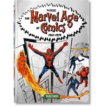 The Marvel Age of Comics 1961-1978. 40th Ed. - (40th Edition) by  Roy Thomas (Hardcover)