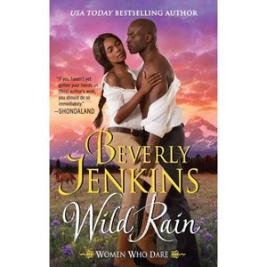 Wild Rain - by Beverly Jenkins (Paperback) - 1 of 1