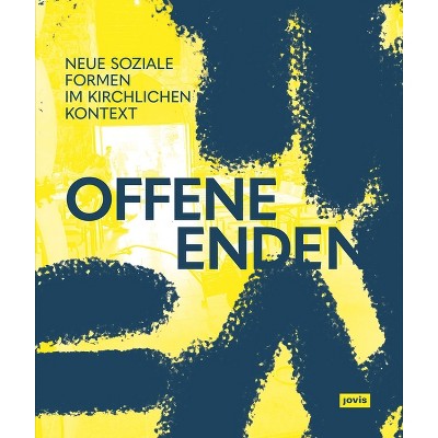 Offene Enden - by  Sonja Beeck & Jürgen Willinghöfer (Paperback)