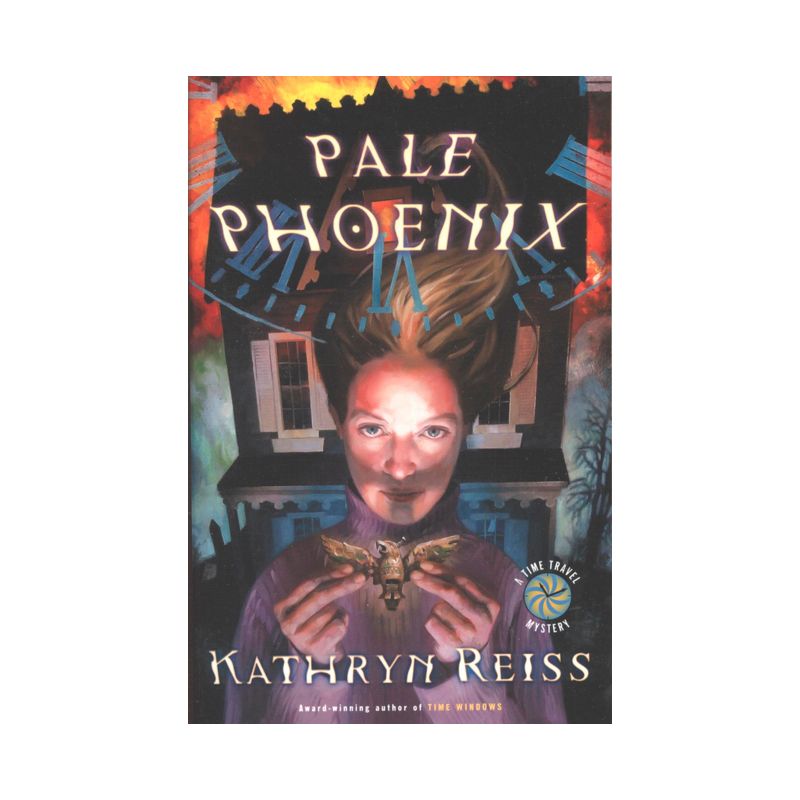 Pale Phoenix - (Time Travel Mysteries) by  Kathryn Reiss (Paperback), 1 of 2