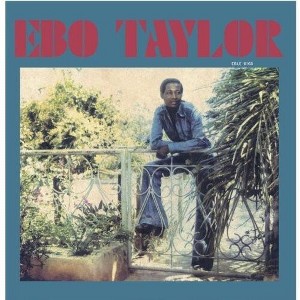 Ebo Taylor - Ebo Taylor (CD) - 1 of 1