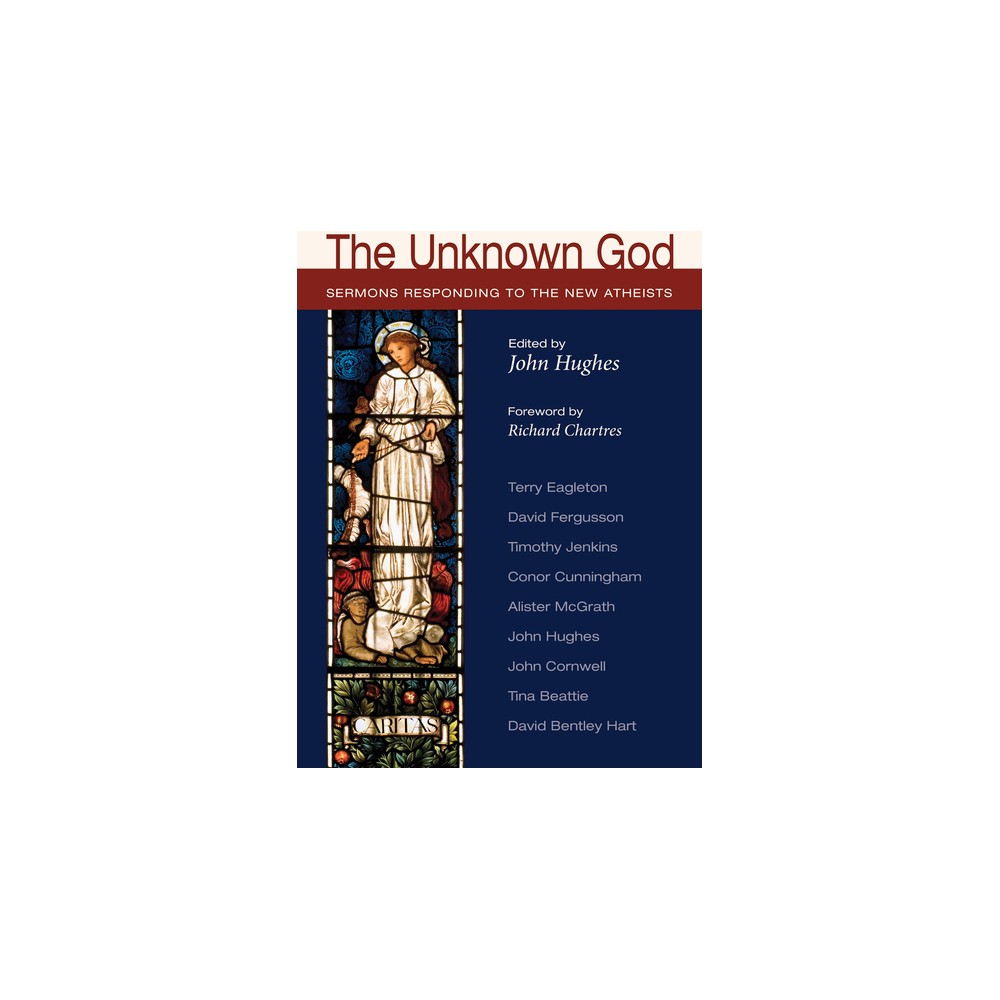 ISBN 9781610975797 product image for The Unknown God - by John Hughes (Paperback) | upcitemdb.com