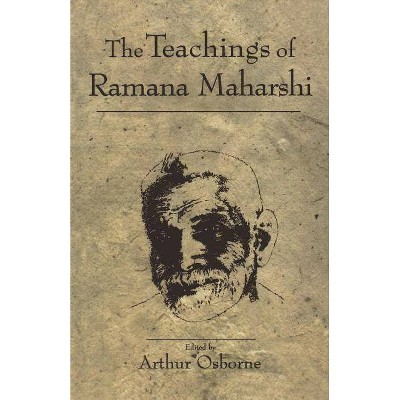 Teachings of Ramana Maharshi - 2nd Edition by  Arthur Osborne (Paperback)