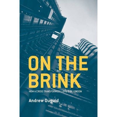 On the Brink - by  Andrew Duguid (Paperback)