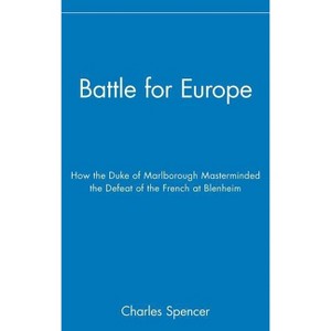 Battle for Europe - by  Charles Spencer (Hardcover) - 1 of 1