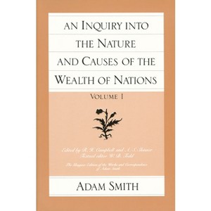 The Glasgow Edition of the Works and Correspondence of Adam Smith - (Glasgow Edition of the Works of Adam Smith) (Paperback) - 1 of 1