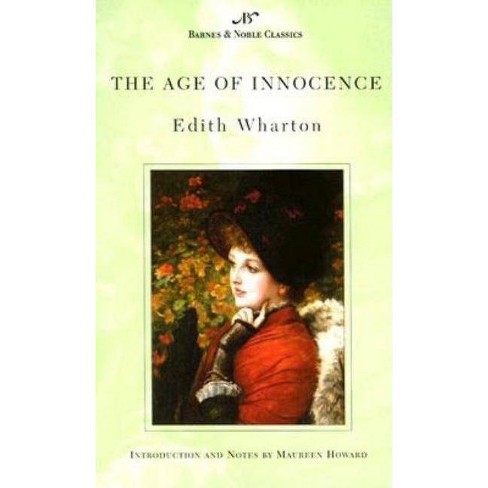 The Age Of Innocence Barnes Noble Classics Series Barnes