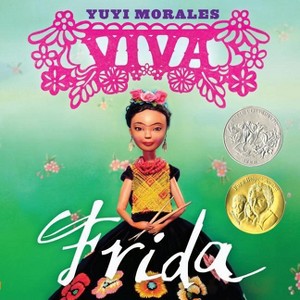 Viva Frida - by  Yuyi Morales (Hardcover) - 1 of 1