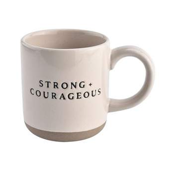 Sweet Water Decor Be Strong and Courageous Tall Coffee Mug - 16oz
