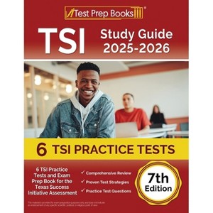 TSI Study Guide 2025-2026 - by  Lydia Morrison (Paperback) - 1 of 1