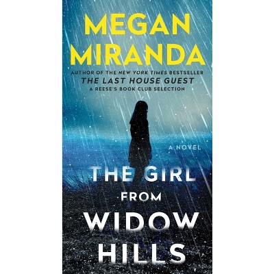 The Girl from Widow Hills - by  Megan Miranda (Paperback)
