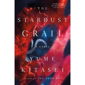 The Stardust Grail - by Yume Kitasei - 1 of 1