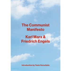 The Communist Manifesto - by  Karl Marx & Friedrich Engels (Paperback) - 1 of 1