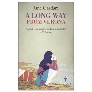 A Long Way from Verona - by  Jane Gardam (Paperback) - 1 of 1