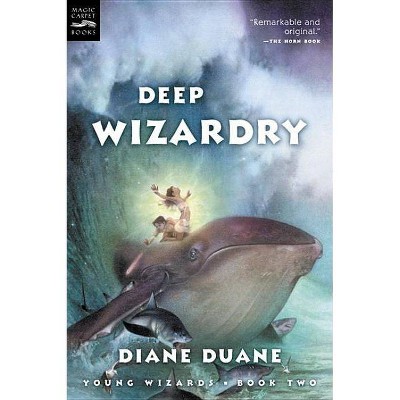 Deep Wizardry, 2 - (Young Wizards) by  Diane Duane (Paperback)