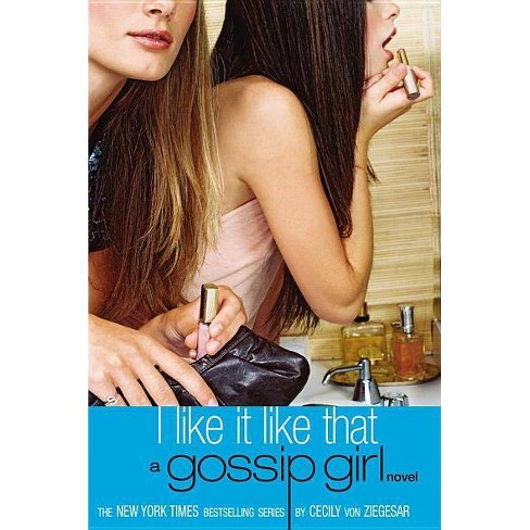 Gossip Girl: You Know You Love Me - Cecily Von Ziegesar - Traça