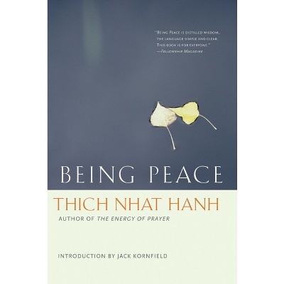 Being Peace - By Thich Nhat Hanh (paperback) : Target