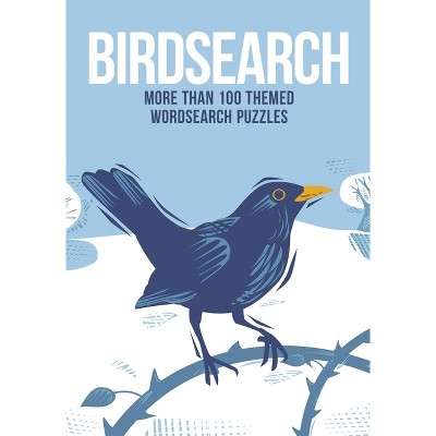 Birdsearch - (Puzzles for Animal Lovers) by  Eric Saunders (Paperback)