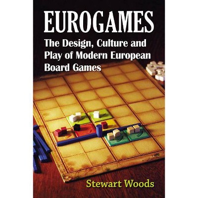 Eurogames - by  Stewart Woods (Paperback)