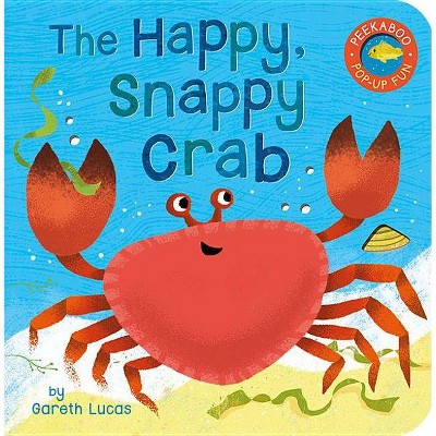 The Happy Snappy Crab (Peekaboo PopUp Fun) - by Tiger Tales (Board Book)