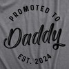 Mens Promoted To Daddy 2024 2023 2022 2021 2020 T Shirt Fathers Day for New Best Dad Ever - Crazy Dog Men's T Shirt - 2 of 4