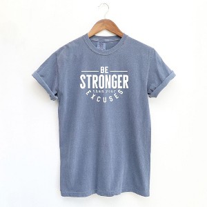 Simply Sage Market Women's Be Stronger Short Sleeve Garment Dyed Tee - 1 of 3