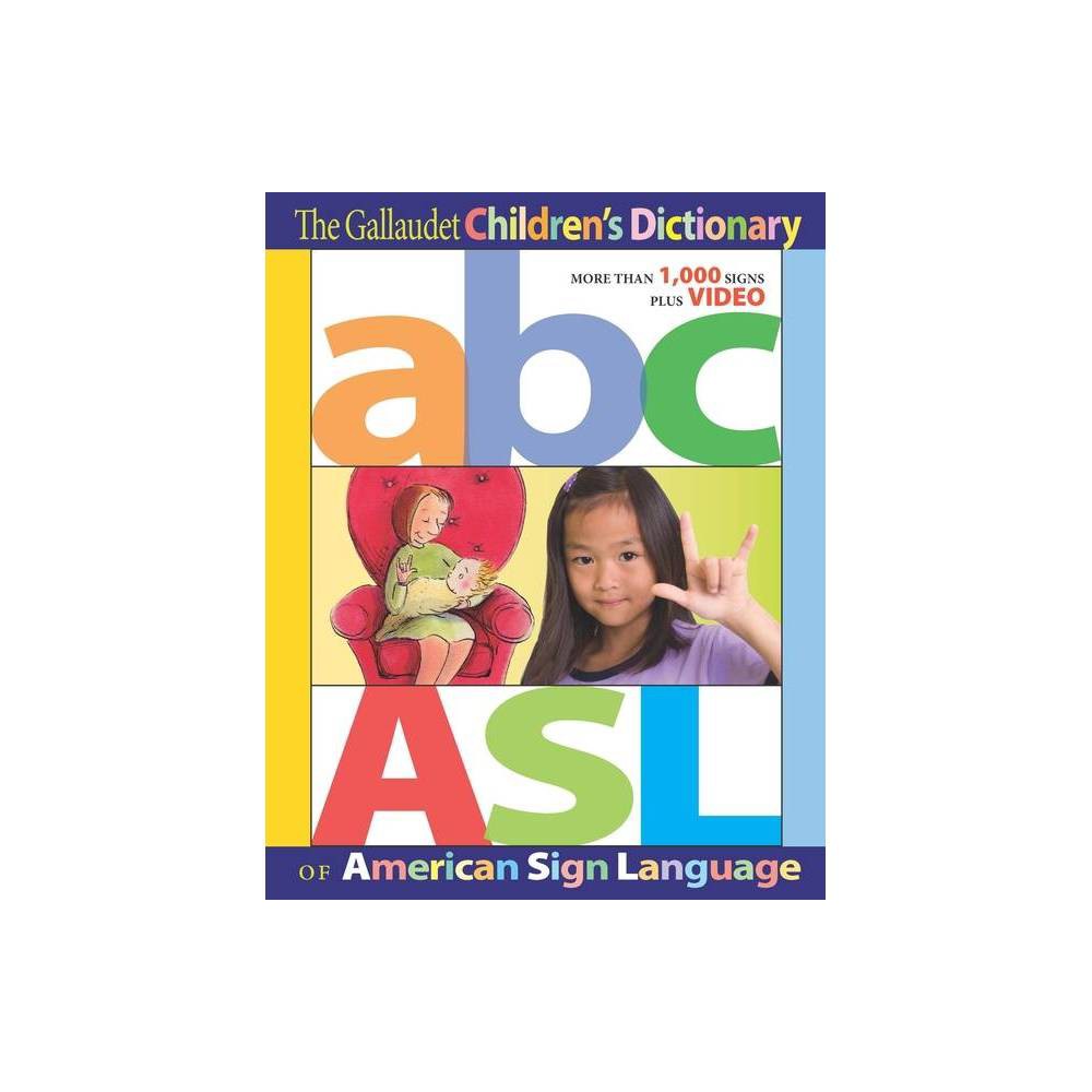ISBN 9781563686313 product image for The Gallaudet Children's Dictionary of American Sign Language - by The Editors o | upcitemdb.com
