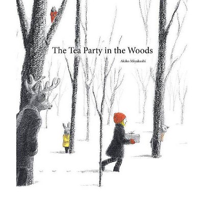 The Tea Party in the Woods - by  Akiko Miyakoshi (Hardcover)