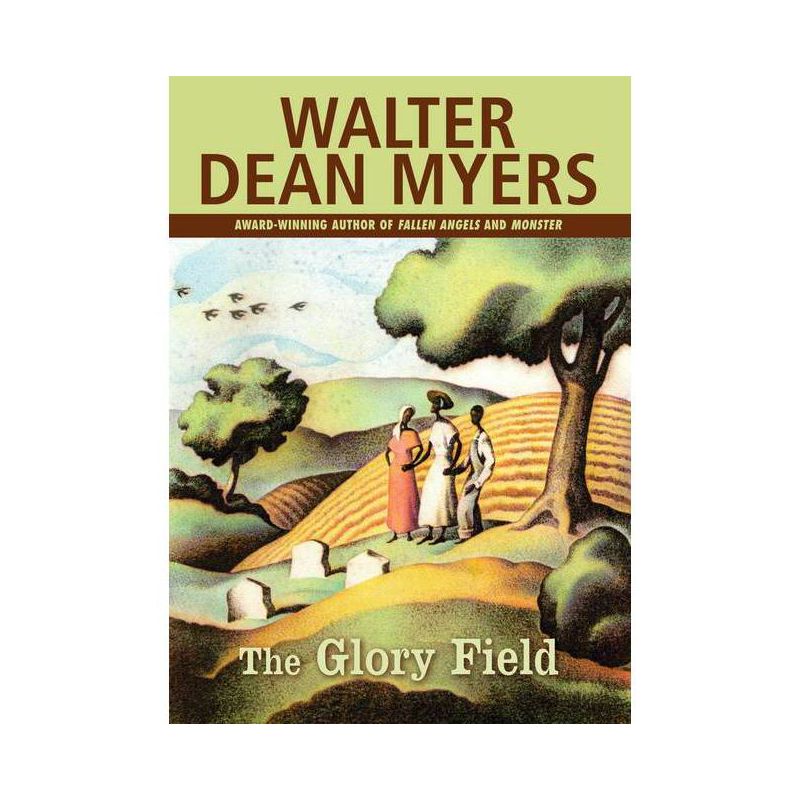 The Glory Field - by  Walter Dean Myers (Paperback), 1 of 2