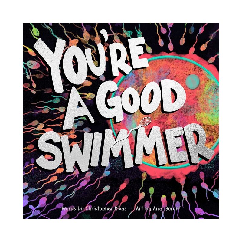 You're a Good Swimmer - by  Christopher Rivas (Hardcover), 1 of 2