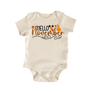 Hello November - Baby Boy Girl Clothes Infant Onesie® Funny Cute GS1 - 1 of 1