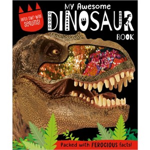 My Awesome Dinosaur Book - by  Christie Hainsby (Board Book) - 1 of 1