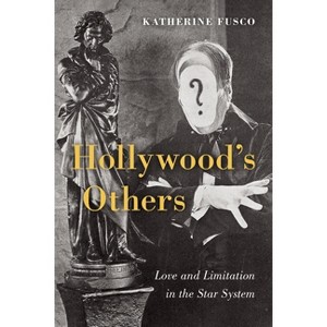 Hollywood's Others - by Katherine Fusco - 1 of 1