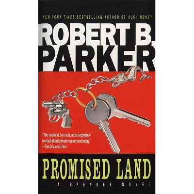 Promised Land - (Spenser) by  Robert B Parker (Paperback)