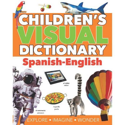 Children's Visual Dictionary: Spanish-English - (Children's Visual Dictionaries) by  Oxford University Press (Paperback)