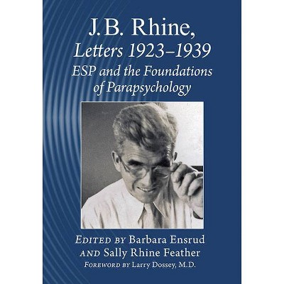 J.B. Rhine - by  J B Rhine (Paperback)