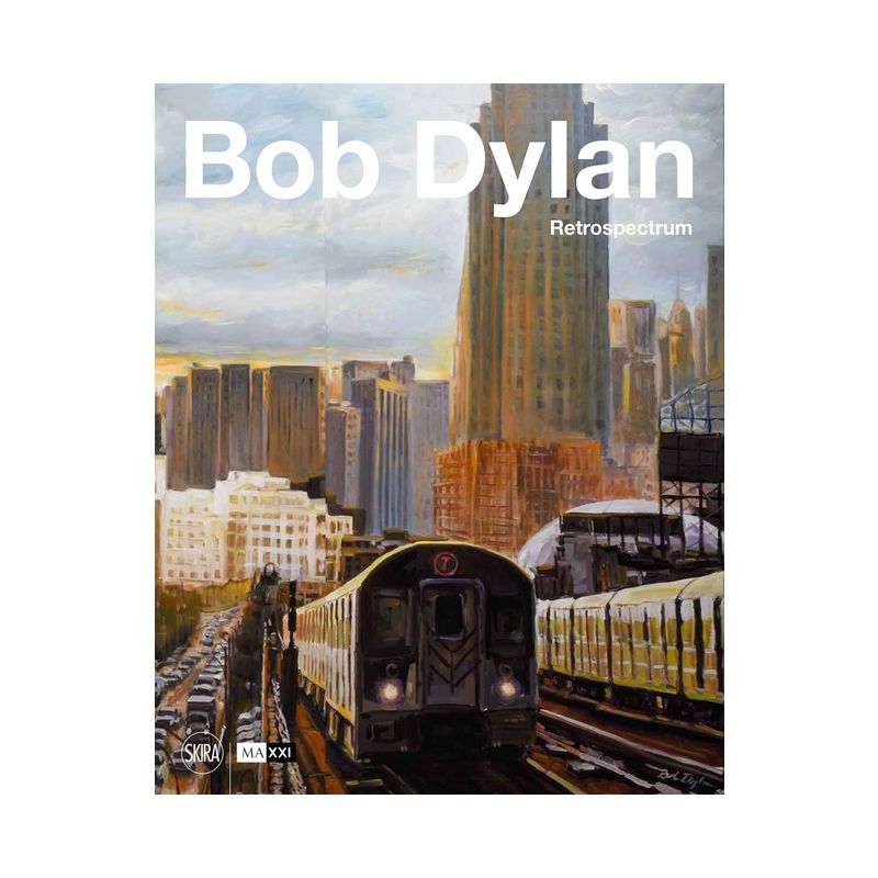 Bob Dylan: Retrospectrum - by  Shai Baitel (Hardcover), 1 of 2