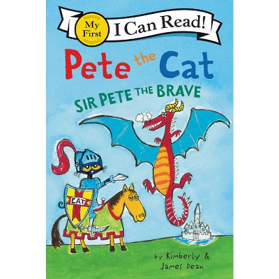 Sir Pete the Brave - by James Dean (Paperback)
