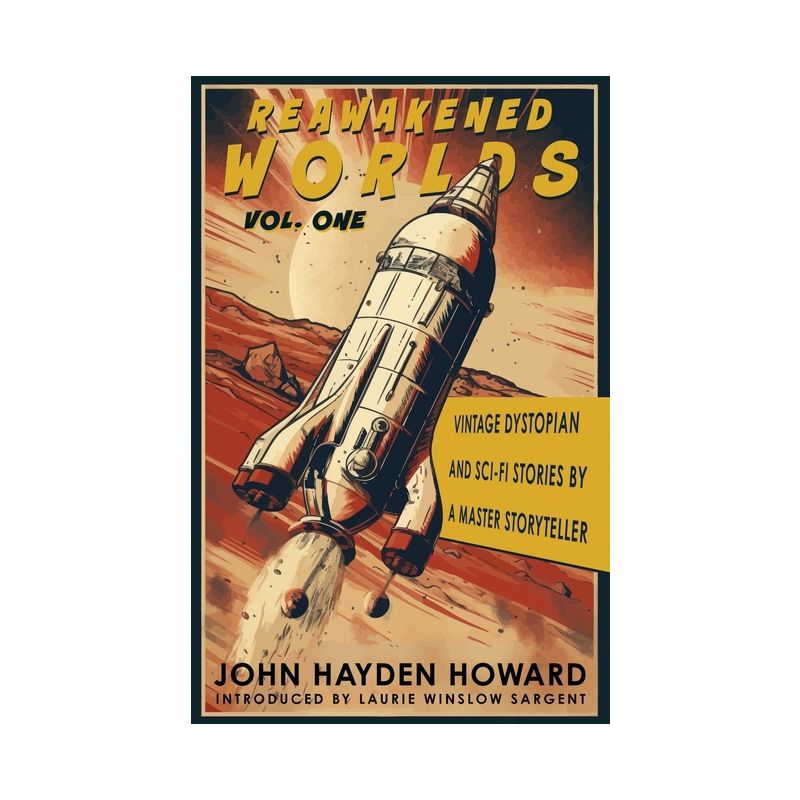 Reawakened Worlds - by  John Hayden Howard (Paperback), 1 of 2